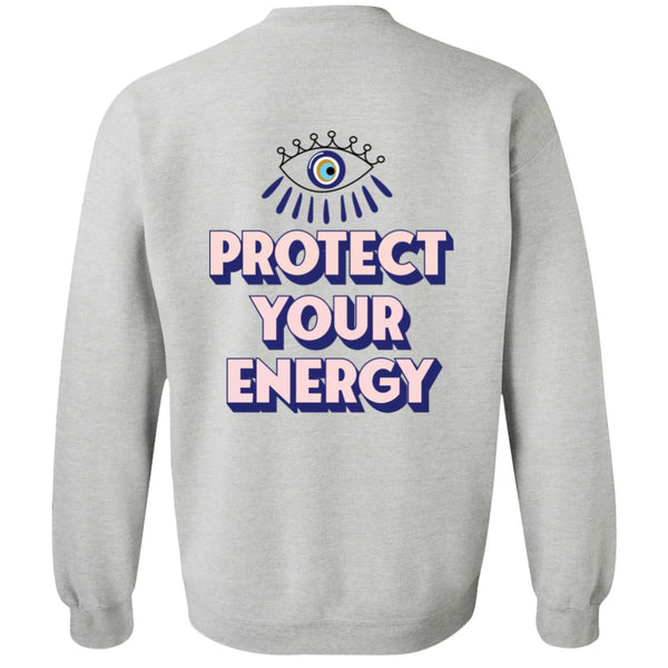 Protect Your Energy Crewneck